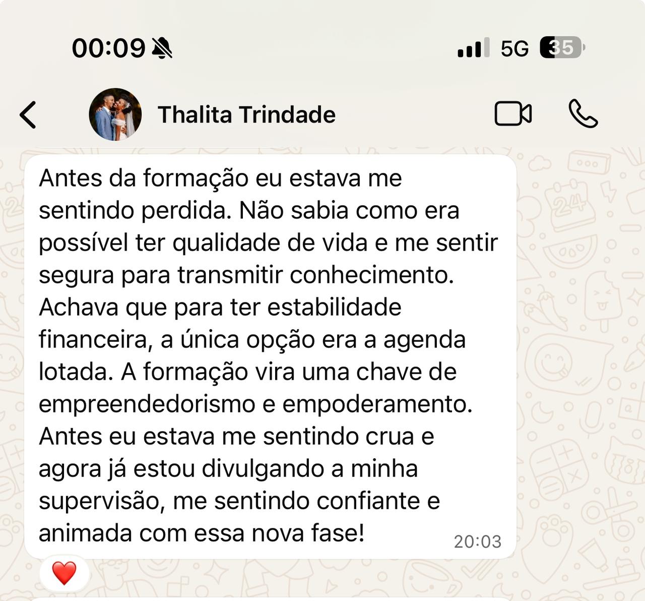Feedback positivo de uma supervisora sobre a Formação da Brena Cuel